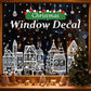 ⏳LAST DAY SALE ONLY￡6.99!🎁🎄 Christmas Village Window Sticker Set